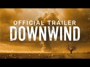 DOWNWIND - Official Trailer