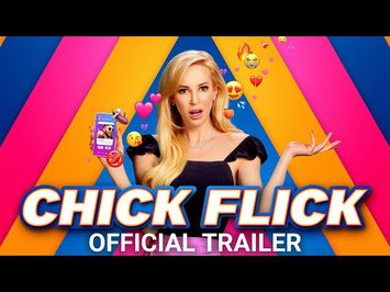 CHICK FLICK - Official Trailer