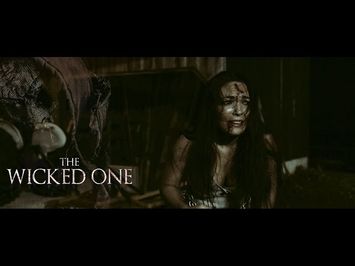 The Wicked One: Official Trailer [HD] 2017