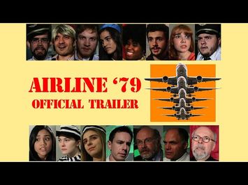 AIRLINE '79 (2015) Official Trailer