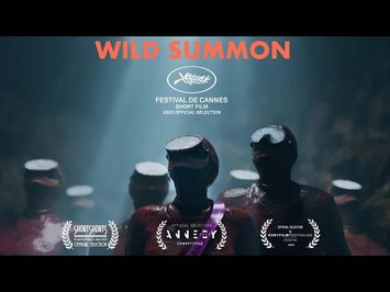 Wild Summon // Cannes Short Film Palme d'Or Selection 2023 // Official Trailer