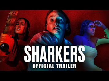 SHARKERS Official Trailer (2024) UK Nightmare Comedy