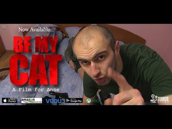 Be My Cat: A Film for Anne - Teaser Trailer