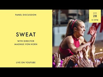 LIVING ROOM Q&As: SWEAT panel discussion with Director Magnus von Horn