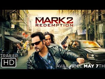 The Mark 2: Redemption - Official Trailer