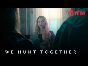 We Hunt Together (2020) Official Teaser | SHOWTIME