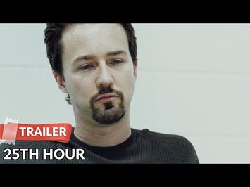 25th Hour 2002 Trailer HD | Edward Norton | Philip Seymour Hoffman