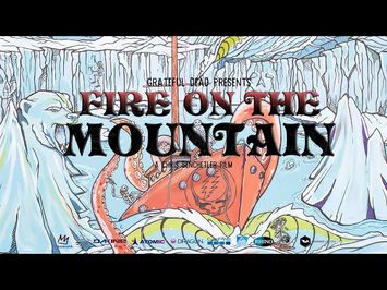 Official Trailer: Grateful Dead presents Fire On The Mountain By Chris Benchetler