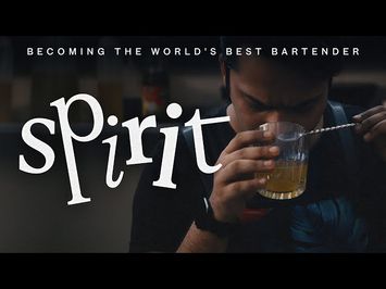 Spirit - Becoming the World's Best Bartender - 2023 - Amazon Documentary Trailer