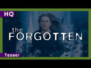 The Forgotten (2004) Teaser