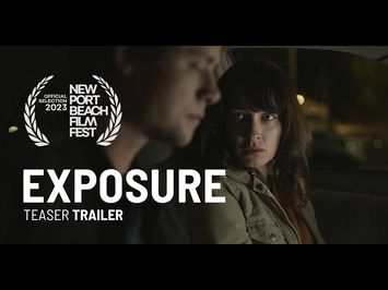 EXPOSURE Teaser Trailer (2023) Psychological Thriller Movie | Douglas Smith, Margo Harshman