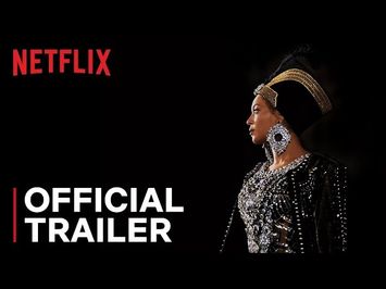 Homecoming: A Film By Beyoncé | Official Trailer | Netflix