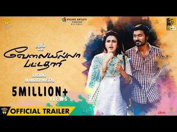 Velai Illa Pattadhaari (VIP) - Official Trailer | Dhanush, Amala Paul | Anirudh