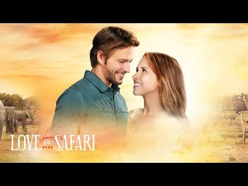 Preview - Love on Safari - Hallmark Channel