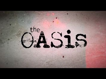 THE OASIS TRAILER 2017