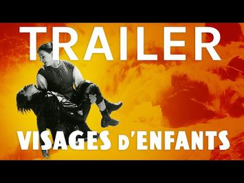 VISAGES D'ENFANTS | Cinéma Suisse trailer | filmo 2021