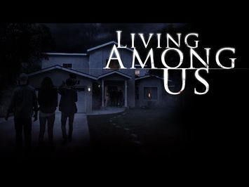 LIVING AMONG US Official Teaser Trailer