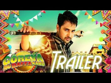 Exclusive | Goreyan Nu Daffa Karo - Trailer | Amrinder Gill