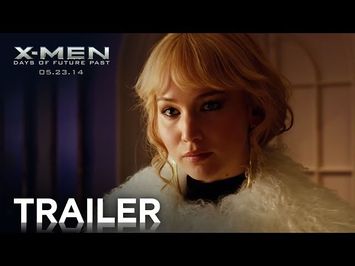 X-Men: Days of Future Past | Official Trailer 3 [HD] | 20th Century FOX