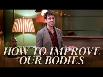 How To Improve Our Bodies