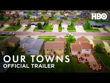 Our Towns (2021): Official Trailer | HBO