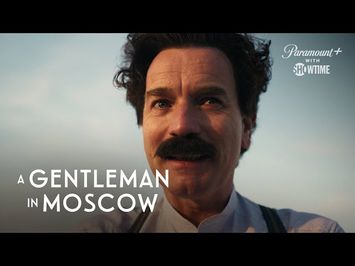 Inside the World of A Gentleman in Moscow