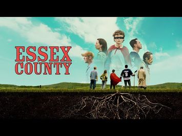 Essex County - Official trailer