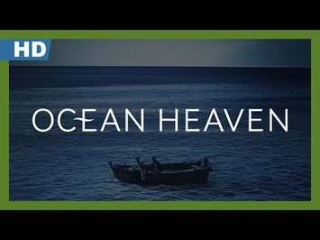 Ocean Heaven (Hai yang tian tang) (2010) Trailer