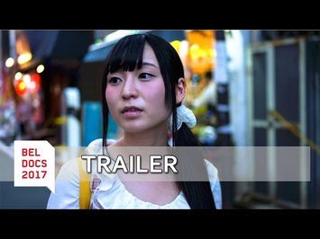 Tokyo Idols (2017) - TRAILER | BELDOCS 2017