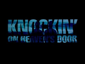 Knockin' on Heaven's Door Extended Trailer