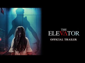 The Elevator - Trailer 2023