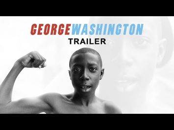 George Washington Trailer