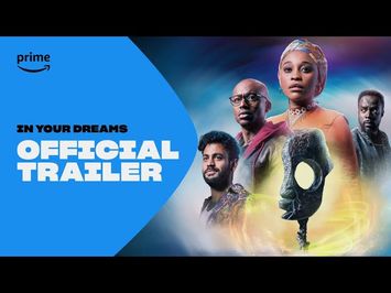 In Your Dreams | Official Trailer | Prime ZA