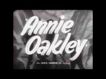 Annie Oakley 1935 Trailer