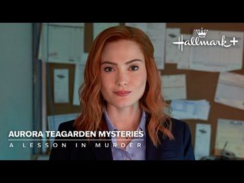 Preview - Aurora Teagarden Mysteries: A Lesson in Murder - Hallmark+