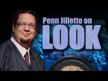 Penn Jillette on LOOK