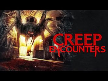 Creep Encounters | Official Trailer | Horror Brains