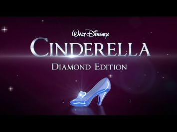 Cinderella - 2012 Diamond Edition Blu-ray/DVD Trailer