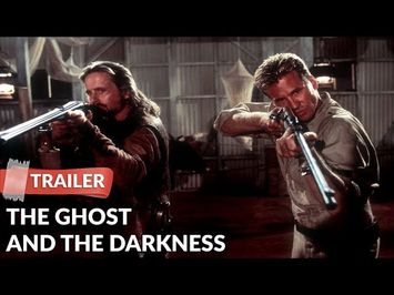 The Ghost and the Darkness 1996 Trailer | Michael Douglas | Val Kilmer