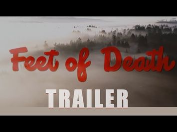 FEET OF DEATH Official Trailer (2024) Bigfoot Movie