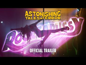 ASTONISHING TALES OF TERROR - Official Trailer