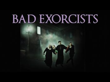 BAD EXORCISTS - Official Trailer