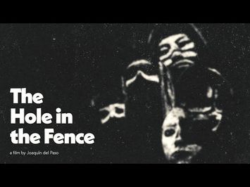 The Hole in the Fence - U.S. Trailer