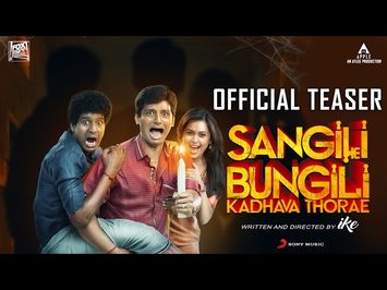 Sangili Bungili Kadhava Thorae - Official Tamil Teaser | Jiiva, Sri Divya, Soori | Atlee