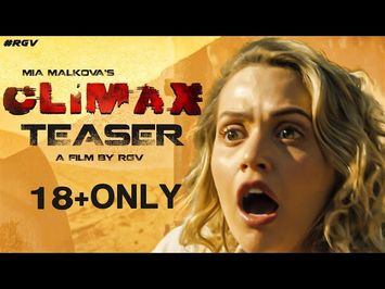 CLIMAX Teaser | Mia Malkova | Ram Gopal Varma | RGV's #Climax | Latest 2020 Movie Teasers