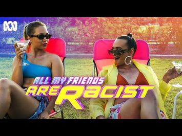 All My Friends Are Racist | Official Trailer