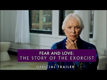 Fear and Love: The Story of The Exorcist (2024) - Official Trailer