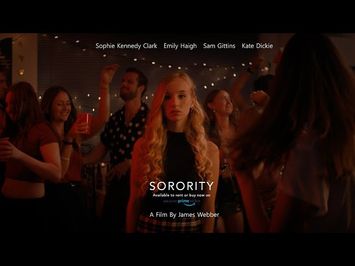 SORORITY Official Trailer (2020) Sophie Kennedy Clark & Emily Haigh