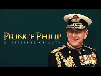 Prince Philip: A Lifetime of Duty - Official Trailer