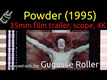 Powder (1995) 35mm film trailer, scope with hard matte, 4K (discolored)